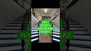 PART I - Top 3 Ways to Make Money! #money #howtomakemoney #invest #wealth #waystomakemoney #top3