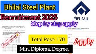 Bhilai Steel Plant Recruitment 2025 Apply Online || SAIL Apprentice Vacancy  apply