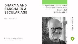 Dharma in a Secular Age - Stephen Batchelor (englisch)