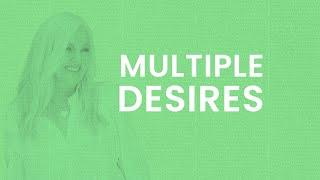 Rhonda Byrne on having multiple desires