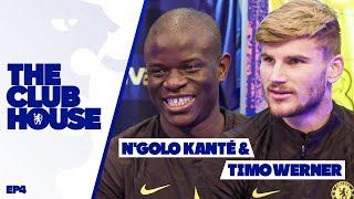 Timo Werner and N'Golo Kante!! "That was the worst day of my life" | The Clubhouse episode 4