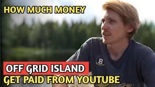 Off Grid Island || How Much Money Does Off Grid Island Channel Earn From Youtube