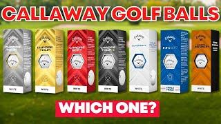 2025 Callaway Golf Ball Range: Which One Should I use?