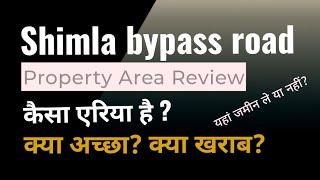 Property advice for Shimla bypass road Dehradun - #advice  #plotsindehradun #shimlabypass #property