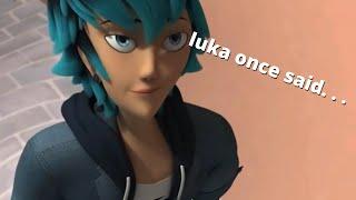 luka couffaine once said.