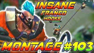 INSANE FRANCO HOOKS MONTAGE #103 | #GamEnTrix | MOBILE LEGENDS