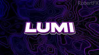 Lumi fantro | RobertFX |