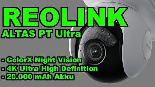 TEST - Reolink Altas PT Ultra - 4K mit ColorX Night Vision #Reolink #altasptultra #reolinkkameras