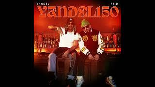 Yandel & Feid - Yandel 150 [Bass Boosted]