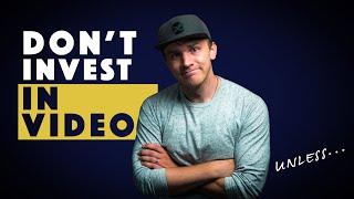 5 Reasons NOT to invest in VIDEO for your Business