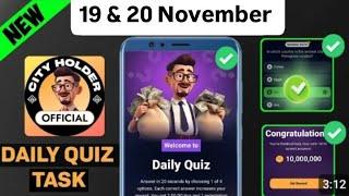 City holder daily quiz today 20 November | City Holder Airdrop Daily Quiz 20 November | #cityholder