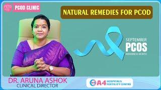 Discover Natural Remedies for PCOD! | A4 Fertility Centre | Chennai