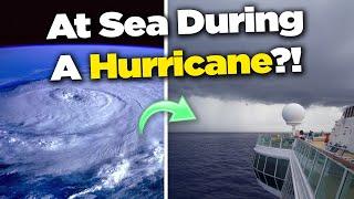 What it's like on a cruise ship during a hurricane