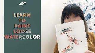 Watercolor Tutorial - How to Paint Watercolor Dragonfly in a Loose Painting Style