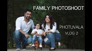 Family Photoshoot | Cake Smash | Photuvala - VLOG 02