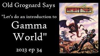 Gamma World 4th Edition: Introduction to Gamma World