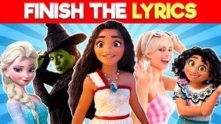 Finish the Lyrics Wicked ‍️Moana 2  and more