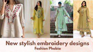 New stylish embroidery designs | Embroidery dress design ideas | Fashion Phobia