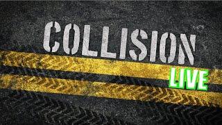 Collision Live - August 16, 2020