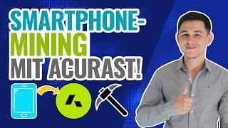 Smartphone Mining mit Acurast | Dein Smartphone wird zur Cloud