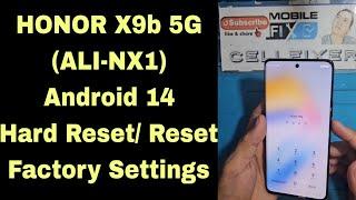 HONOR X9b 5G (Android14) How to Unlock Password/PIN/Pattern!! |ALI-NX1 Bypass Google Account/Gmail..