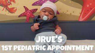 NEWBORN BABY JRUE'S 1st Checkup Appointment