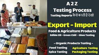 Import Export Spices Test - Ghee - Edible OIl -Onion-Rice Test Process | Food & Agri Product Testing