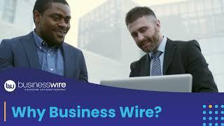 Why Business Wire? | Business Wire