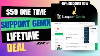 Support Genix Lifetime Deal | Automate Your Customer Support | $59 Lifetime Deal | 40% Off Now