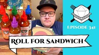 Roll for Sandwich EP 341 - 11/20/24