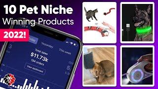 Top 10 Pet Niche Winning Products For Shopify Dropshipping | Sell This Now in 2022!