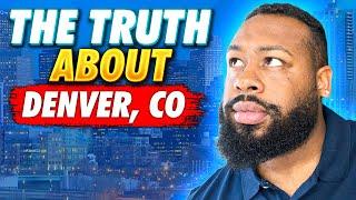 Living In Denver: All You Need To Know About Denver!