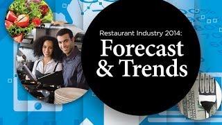 2014 Restaurant Industry Forecast