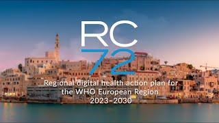 RC72 Day 1: Regional digital health action plan for the WHO European Region 2023–2030