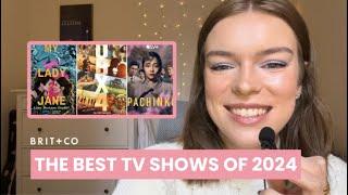 The 11 Best TV Shows Of 2024 (With Spoilers!)