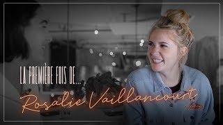 ROSALIE VAILLANCOURT raconte ses PREMIÈRES FOIS | Silo 57 x Cool!