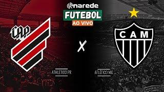 ATHLÉTICO PR X ATLÉTICO MG AO VIVO - BRASILEIRÃO SÉRIE A 2024 AO VIVO - COM IMAGENS DA LIGGA ARENA