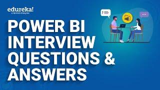 Power BI Interview Questions and Answers |Power BI Certification| Power BI Training | Edureka Rewind