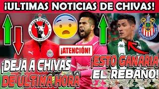  JUGADOR DEJA CHIVAS DE FORMA INESPERADA | WACHO DEJA DUDAS EN LA PORTERIA Y LLEGAN LOS MILLONES