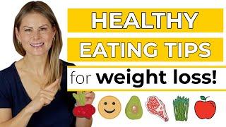 HEALTHY EATING HABITS for weight loss | a diet-free approach!