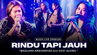 Maulana Ardiansyah Ft. Ochi Alvira - Rindu Tapi Jauh (Live Ska Reggae) | Di hatiku cuma satu