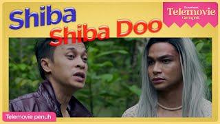 [EPISOD PENUH] SHIBA SHIBA DOO | THROWBACK TELEMOVIE GEMPAK