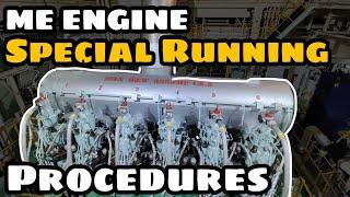 ME ENGINES SPECIAL RUNNING PROCEDURES | SEA LEGEND |