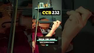 Hino 232 - Seguro estou... Violino Solo #ccb #violinoccb #hinosviolino