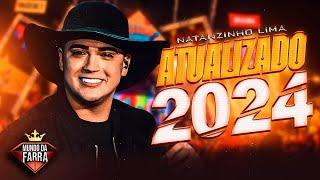 NATANZINHO LIMA ATUALIZADO 2024 - REPERTÓRIO NOVO DEZEMBRO 2024 - CD NOVO - MÚSICAS NOVAS