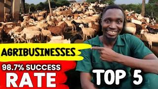 These 5 AGRIBUSINESSES Can Make ANY POOR Person RICH IMMEDIATELY