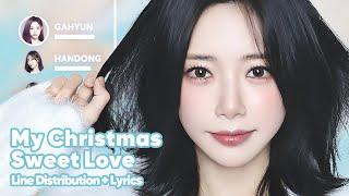 Dreamcatcher - My Christmas Sweet Love (Line Distribution + Lyrics Karaoke) PATREON REQUESTED