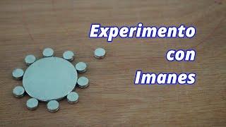 Experimento con Imanes