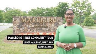 Upper Marlboro Community Spotlight: Marlboro Ridge Video Tour | Living in Upper Marlboro, Maryland