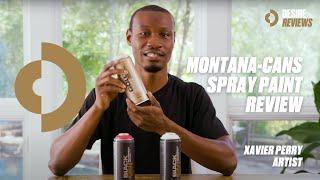 Montana-Cans Spray Paint Review by Xavier Perry